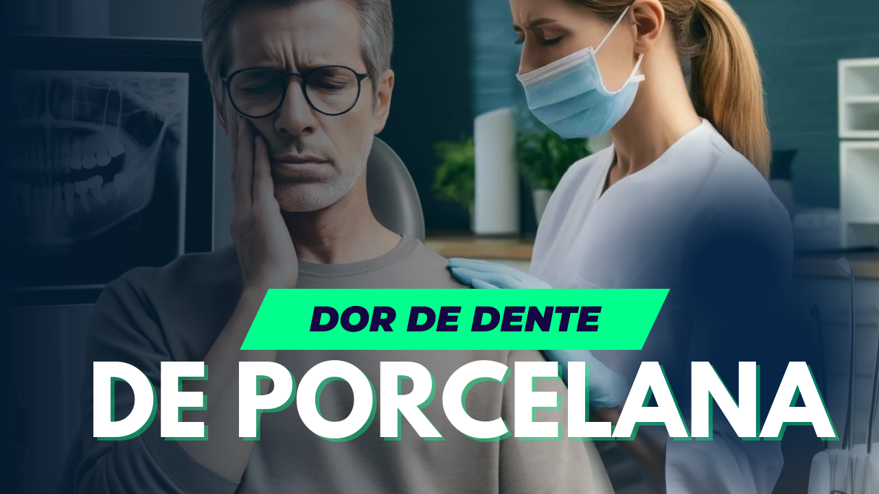 Dor dente de porcelana